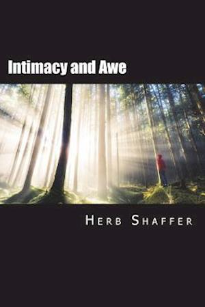 Intimacy and Awe