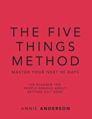 The Five Things Method