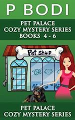 Pet Palace Series Books 4-6