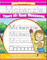 McKenzie Letter Tracing for Kids Trace My Name Workbook