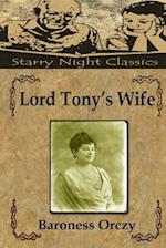 Lord Tony's Wife