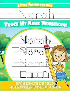 Norah Letter Tracing for Kids Trace My Name Workbook