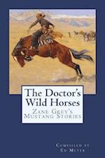 The Doctor's Wild Horses