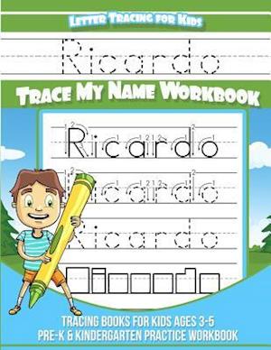 Ricardo Letter Tracing for Kids Trace My Name Workbook