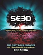 Seed - The First Four Episodes