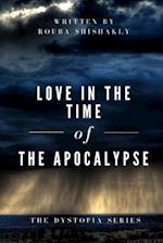 Love in the Time of the Apocalypse