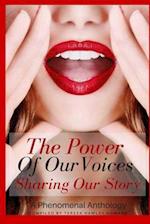 The Power of Our Voices