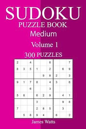 300 Medium Sudoku Puzzle Book