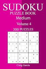 300 Medium Sudoku Puzzle Book