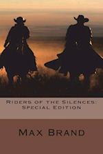 Riders of the Silences