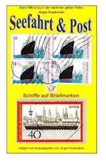 Seefahrt und Post - Schiffe auf Briefmarken