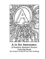 A is for Awesome