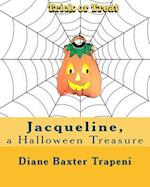 Jacqueline, a Halloween Treasure