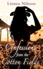 Confessions from the Cotton Fields: A Western Erotica Novel 