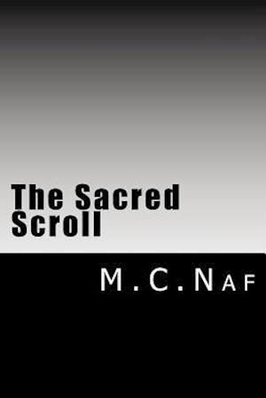 The Sacred Scroll