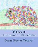 Floyd the Colorful Chameleon