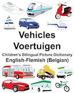 English-Flemish (Belgian) Vehicles/Voertuigen Children's Bilingual Picture Dictionary