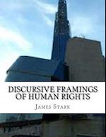 Discursive Framings of Human Rights