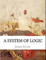 A System of Logic