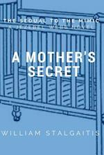 A Mother's Secret