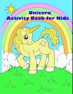 Unicorn Activity Book for Kids