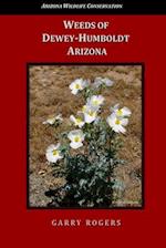 Weeds of Dewey-Humboldt, Arizona