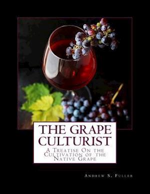 The Grape Culturist