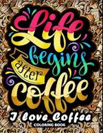 I Love Coffee Coloring Book