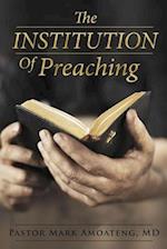 The Institution of Preaching