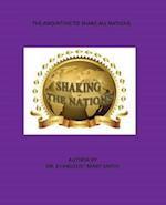 The Anointing To Shake All NATIONS