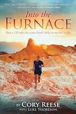 Into The Furnace: How a 135 mile run across Death Valley set my soul on fire 