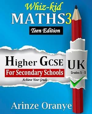 Whiz-Kid Mathematics 3 GCSE