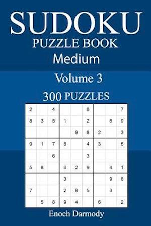 300 Medium Sudoku Puzzle Book