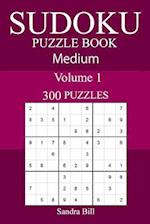 300 Medium Sudoku Puzzle Book