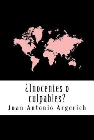 ¿inocentes O Culpables?