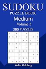 300 Medium Sudoku Puzzle Book