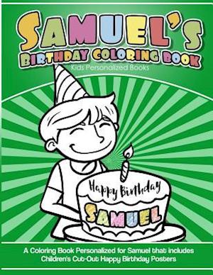 Samuel's Birthday Coloring Book Kids Personalized Books