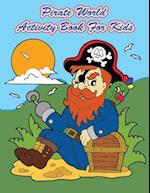 Pirate World Activity Book for Kids