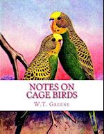 Notes on Cage Birds