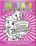 Maya's Birthday Coloring Book Kids Personalized Books