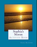 Sophia's Storm Activity Book