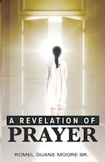 A Revelation of Prayer