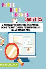 Purpose, Career and Business Analytics