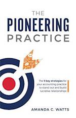 The Pioneering Practice