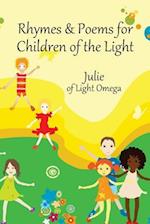 Rhymes and Poems for Children of the Light