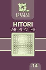 Creator of puzzles - Hitori 240 (Volume 14)
