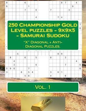 250 Championship Gold Level Puzzles - 9x9x5 - Samurai Sudoku