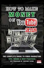 How to Make Money on Youtube 2018