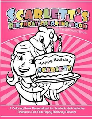 Scarlett's Birthday Coloring Book Kids Personalized Books