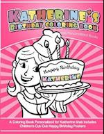 Katherine's Birthday Coloring Book Kids Personalized Books